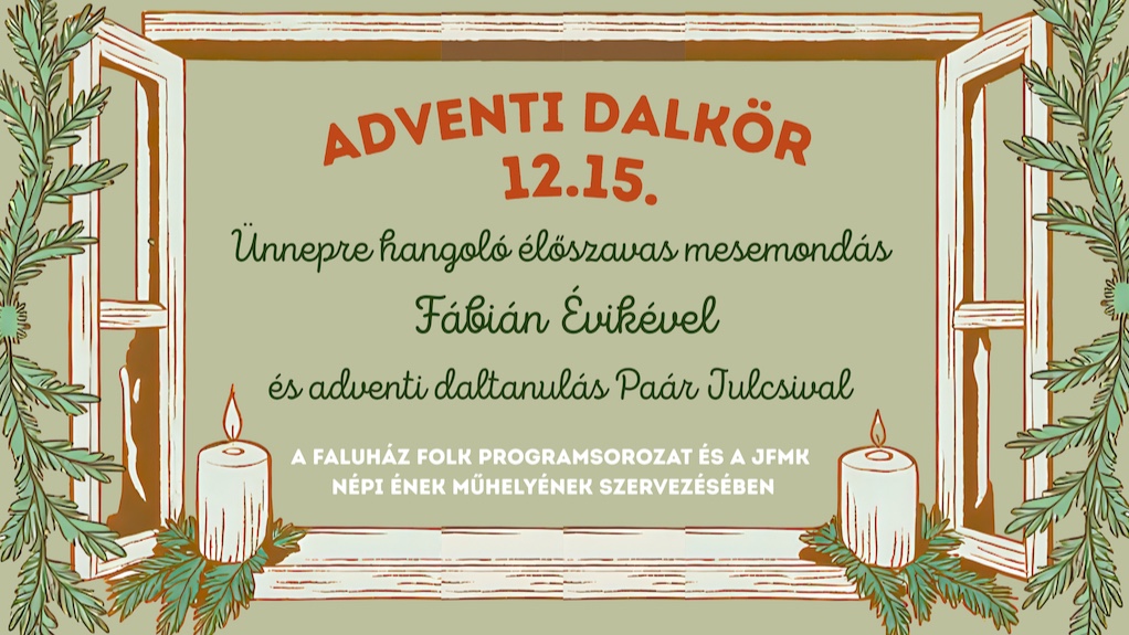 Adventi dalkör – Faluház Folk