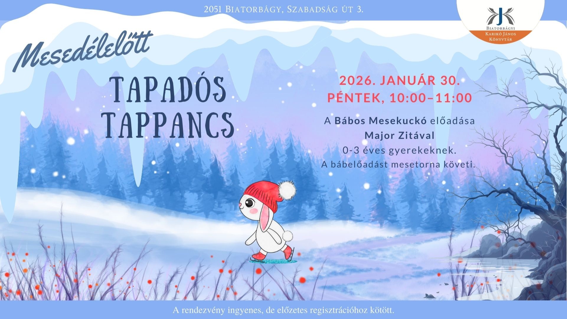 Mesedélelőtt – Tapadós tappancs