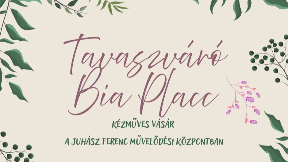 Tavaszváró Bia Placc