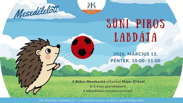 Mesedélelőtt - Süni piros labdája