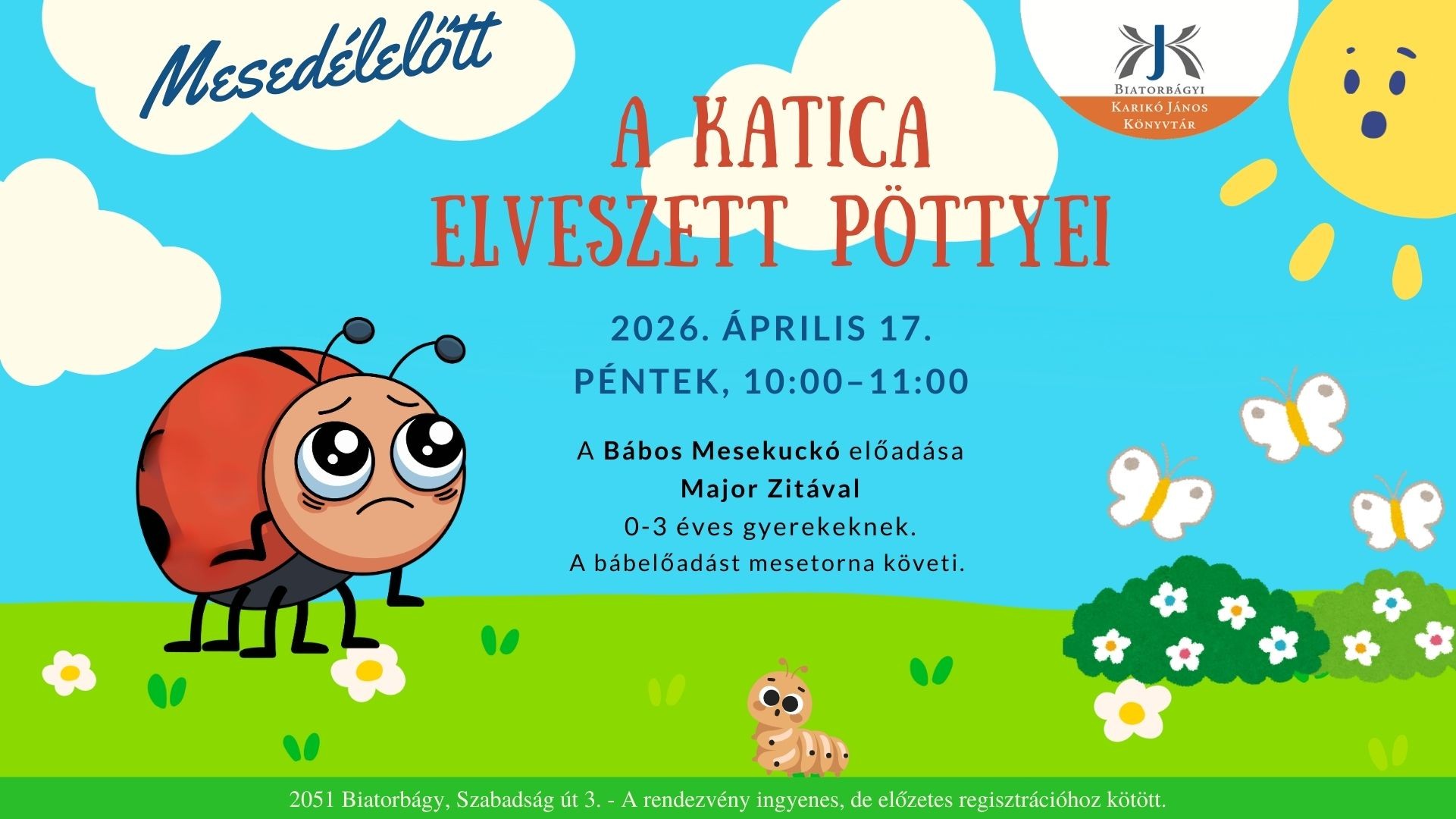 Mesedélelőtt -  A katica elveszett pöttyei