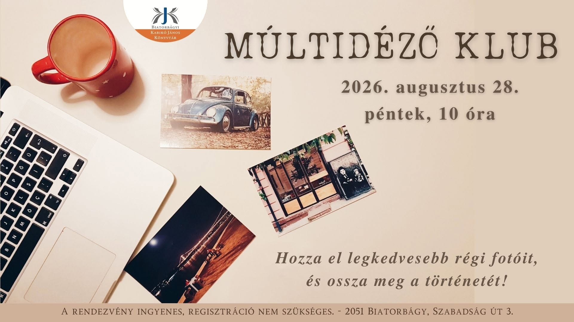 Múltidéző Klub - 2026. augusztus