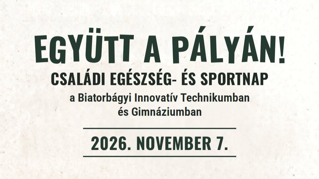 Együtt a pályán: Biatorbágyi Családi Egészség- és Sportnap